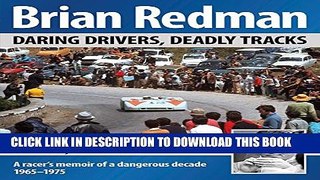 [PDF] Brian Redman: Daring drivers, deadly tracks Popular Colection