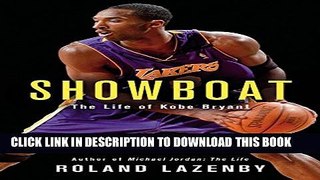 [PDF] Showboat: The Life of Kobe Bryant Full Online