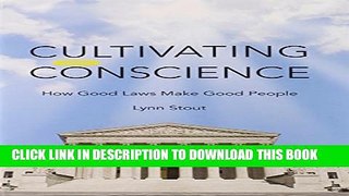Collection Book Cultivating Conscience: How Good Laws Make Good People