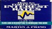 [PDF] How to Forecast Interest Rates: A Guide to Profits for Consumers Managers, and Investors