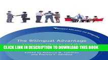 Collection Book The Bilingual Advantage: Language, Literacy and the US Labor Market (Bilingual