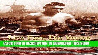 [PDF] Live Fast, Die Young the Life and Times of Harry Greb Popular Online