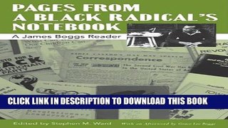 [PDF] Pages from a Black Radical s Notebook: A James Boggs Reader (African American Life Series)