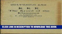 Collection Book KKK, the kreed of the Klansmen: A symposium (Little blue book, No. 650)