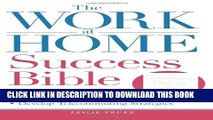 [Read PDF] The Work-at-Home Success Bible: A Complete Guide for Women:  Start Your Own Business;