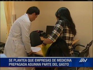 Se plantea que empresas de medicina prepagada asuman parte del gasto