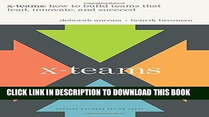 [PDF] X-Teams: How To Build Teams That Lead, Innovate, And Succeed Popular Collection