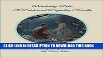 [PDF] Pemberley Lake: A Pride and Prejudice Novella (The Pemberley Assignations Book 1) Popular