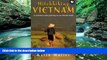 Big Deals  Hitchhiking Vietnam: A Woman s Solo Journey in an Elusive Land  Full Read Best Seller