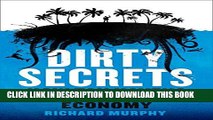 Collection Book Dirty Secrets: How Tax Havens Destroy the Economy