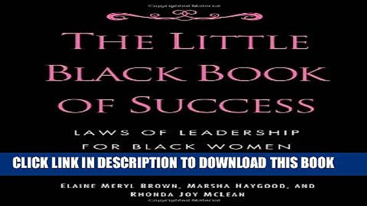 [PDF] The Little Black Book of Success: Laws of Leadership for Black Women Popular Collection