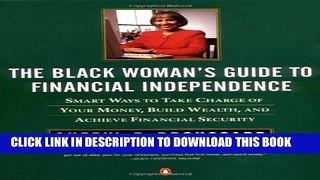 [PDF] The Black Womans Guide To Financial Independence Popular Collection
