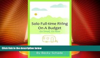 Big Deals  Solo Full-time RVing On A Budget: Go Small, Go Now  Best Seller Books Best Seller