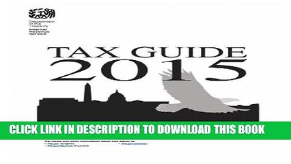 [PDF] Tax Guide 2015 for Individuals: Publication 17 (2015) Full Online