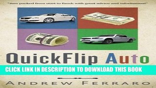 Collection Book QuickFlip Auto: How to Buy and Sell Cars in order to Bring Extra Income into your