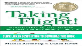 [PDF] Taking Flight!: Master the 4 Behavioral Styles and Transform Your Career, Your