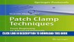 [PDF] Patch Clamp Techniques: From Beginning to Advanced Protocols (Springer Protocols Handbooks)