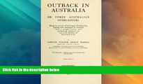 Big Deals  Outback In Australia; Or, Three Australian Overlanders; Being An Account Of The Longest