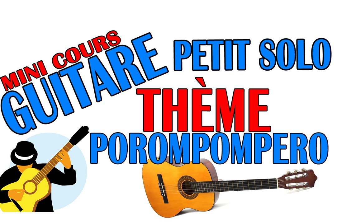 Jouer un solo de guitare | El Porompompéro [mini cours Gipsy]