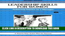 Collection Book Crisp: Leadership Skills for Women, Revised Edition: Achieving Impact as a Manager
