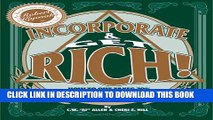 Collection Book Incorporate   Get Rich!: How to Cut Taxes 70%   Protect Your Assets Forever!