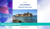 Big Deals  Calabria - Along the Ionian Coast: Discover hidden Italy  Full Read Best Seller