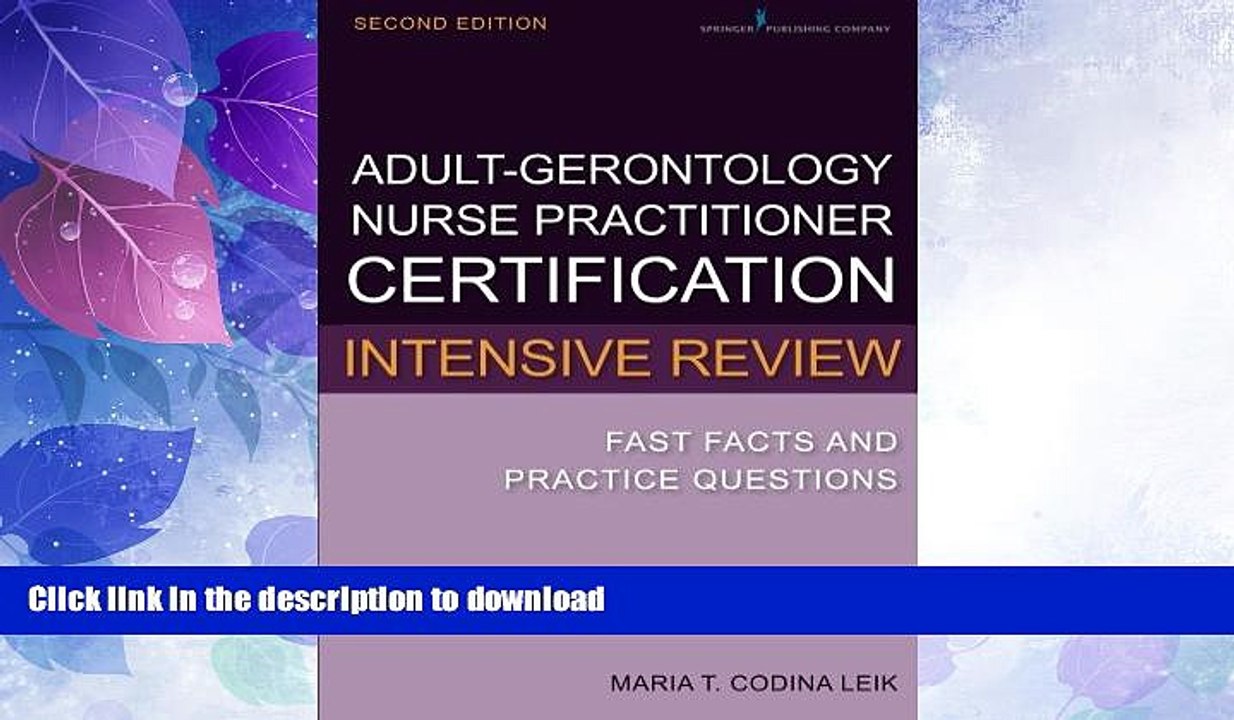 FAVORITE BOOK  Adult-Gerontology Nurse Practitioner Certification Intensive Review: Fast Facts