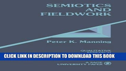 [PDF] Semiotics and Fieldwork (Qualitative Research Methods) Full Online