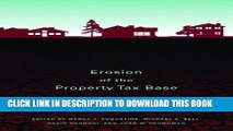 Collection Book Erosion of the Property Tax Base: Trends, Causes, and Consequences