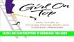 [PDF] Girl on Top: Your Guide to Turning Dating Rules into Career Success Popular Online