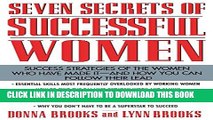 Collection Book Seven Secrets of Successful Women: Success Strategies of the Women Who Have Made