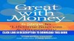 Collection Book Great with Money: 6 Steps to Lifetime Success   Prosperity
