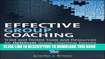 Collection Book Effective Group Coaching: Tried and Tested Tools and Resources for Optimum
