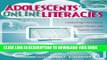 New Book Adolescents  Online Literacies: Connecting Classrooms, Digital Media, and Popular Culture