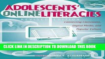 New Book Adolescents  Online Literacies: Connecting Classrooms, Digital Media, and Popular Culture