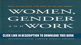 Collection Book Women, Gender and Work: What is Equality and How do We Get There?