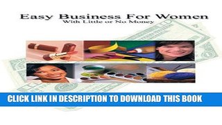 Collection Book Easy Business For Women With Little Or No Money