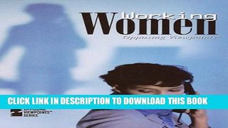 Collection Book Working Women (Opposing Viewpoints)