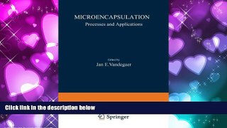 Pdf Online Microencapsulation: Processes and Applications