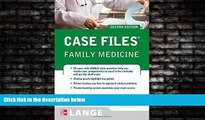 Online eBook Case Files Family Medicine, Second Edition (LANGE Case Files)