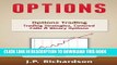 [PDF] Options: Options Trading: Trading Strategies, Covered Calls   Binary Options Popular Colection