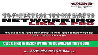 [PDF] Networking Like a Pro: Turning Contacts into Connections Full Online