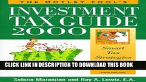 New Book The Motley Fool s Investment Tax Guide 2000: Smart Tax Strategies for Investors