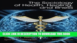 [PDF] Sociology of Health, Healing, and Illness Full Online