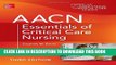 [PDF] AACN Essentials of Critical Care Nursing, Third Edition (Chulay, AACN Essentials of Critical