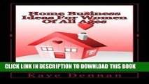 [PDF] Home Business Ideas For Women Of All Ages Full Colection