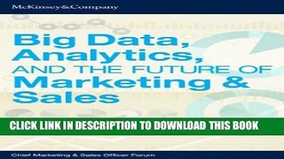 [Read PDF] Big Data, Analytics, and the Future of Marketing   Sales Download Free