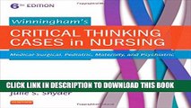 [PDF] Winningham s Critical Thinking Cases in Nursing: Medical-Surgical, Pediatric, Maternity, and