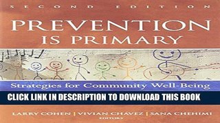 [PDF] Prevention Is Primary: Strategies for Community Well Being Popular Colection
