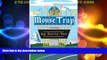 Big Deals  Mouse Trap: Memoir of a Disneyland Cast Member  Full Read Best Seller